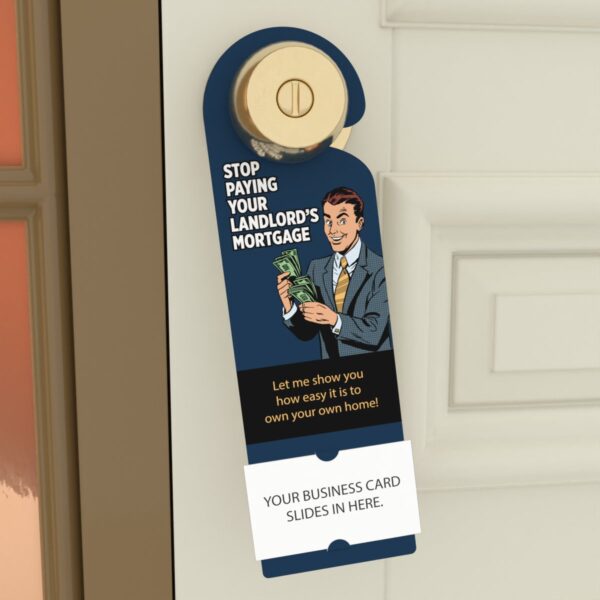 "Stop Paying Landlord" Door Hangers - Pack of 25